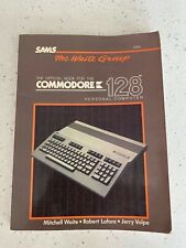OFFICIAL BOOK OF COMMODORE 128 SAMS WAITE GROUP VINTAGE COMPUTER BOOK  picture