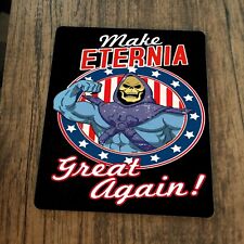 Make Eternia great Again MOTU Skeletor Masters of the Universe Mouse Pad picture