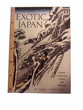 Exotic Japan A Guide To Japanese Culture And Language Nikki Yokosuka Used picture