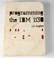 Vintage Programming the IBM 1130 J.K. Hughes (c) 1969 ST534B1 picture