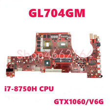 ASUS ROG GL704GV GL704G_S7C GL704 S7BS GL704GM S7CM i7-8750H Laptop Motherboard picture