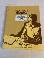 Vintage 1977 Heathkit Manual Serial I/O Cassette Interface Card H8-5 595-2032 picture