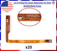 Lot of 20 Gap Flex Sensor Replacement for Zebra QLN220 Mobile Printer picture