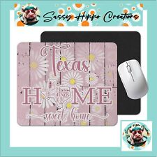 Mouse Pad Texas Home Sweet Home Pink White Flowers Anti Slip Back EZ Clean picture