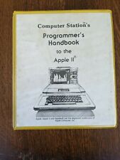 Vintage 1981 Computer Station's Programmer's Handbook To The Apple II - Rare picture