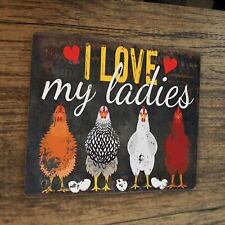 I Love My Ladies Chickens Hens Mouse Pad picture