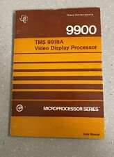 TI Texas Instruments 9900 TMS Video Display Processor Microprocessor Data Manual picture
