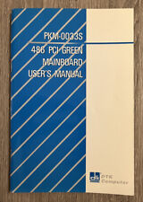 User's Manual Guide - PKM-0033S 486 PCI Green Mainboard DTK Computer picture