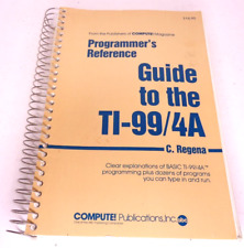 Programmer's Reference Guide to the TI-99/4A C. Regena Compute Publications 1983 picture