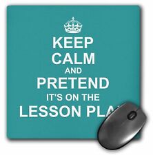3dRose Turquoise Keep Calm and Pretend its on the Lesson Plan teacher humor Mous picture