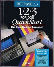 The 1-2-3 for DOS Quick Start The Step-By-Step Approach for Release 2.3  picture