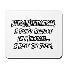 CafePress Mathematicians & Miracles Mousepad  (318401252) picture