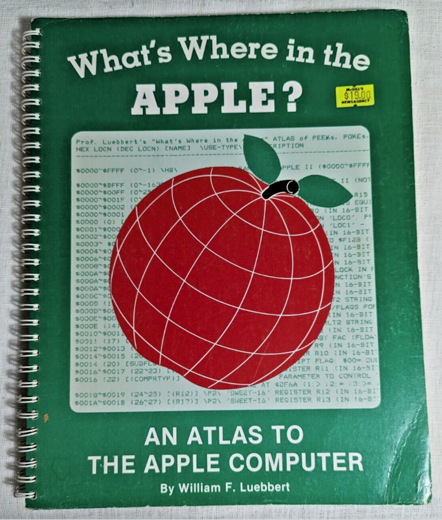 What's Where in the Apple? An Atlas to the Apple Computer - Vintage 1981 Apple