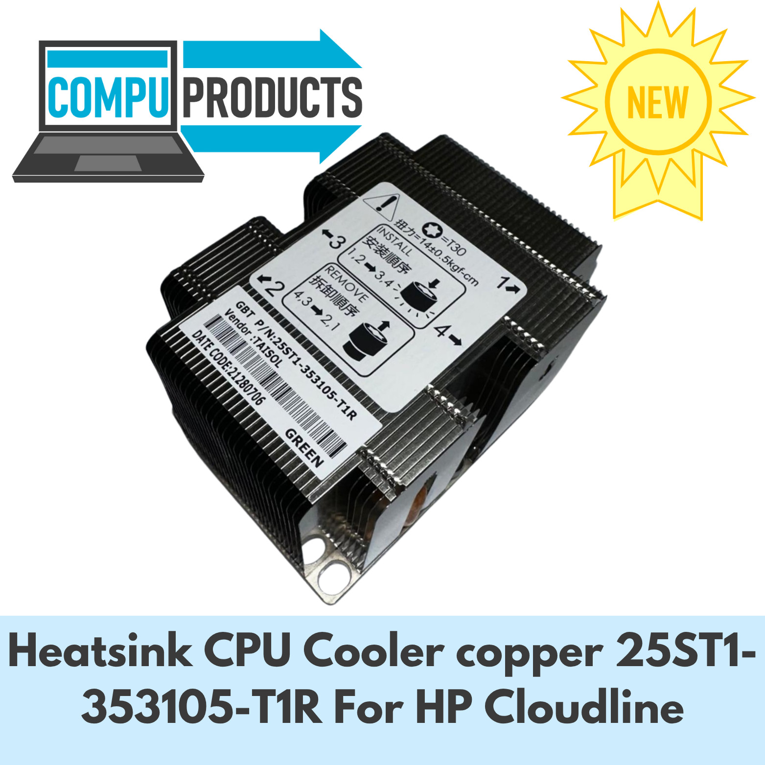 HP Heatsink CPU Cooler copper 25ST1-353105-T1R For HP Cloudline CL2200 Gen10