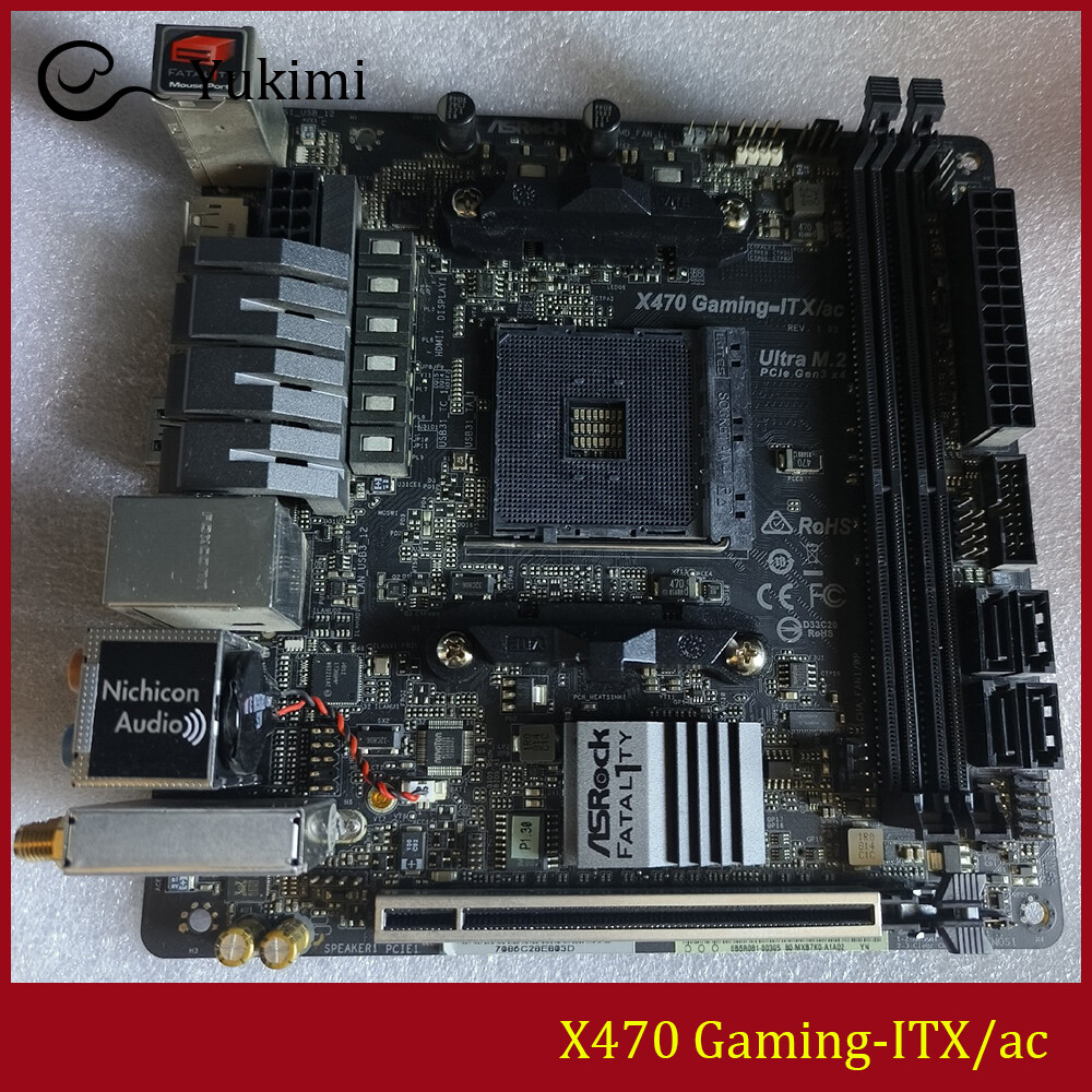 FOR ASROCK X470 Gaming-ITX/ac DDR4*2 AMD AM4 32GB Motherboard Test OK