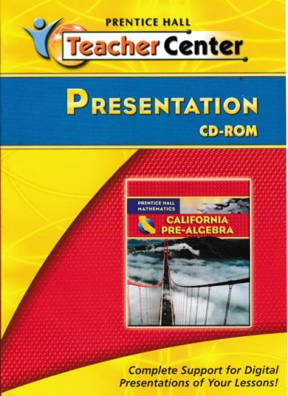 Prentice Hall Mathematics California PreAlgebra TeacherCenter Presentation PC CD