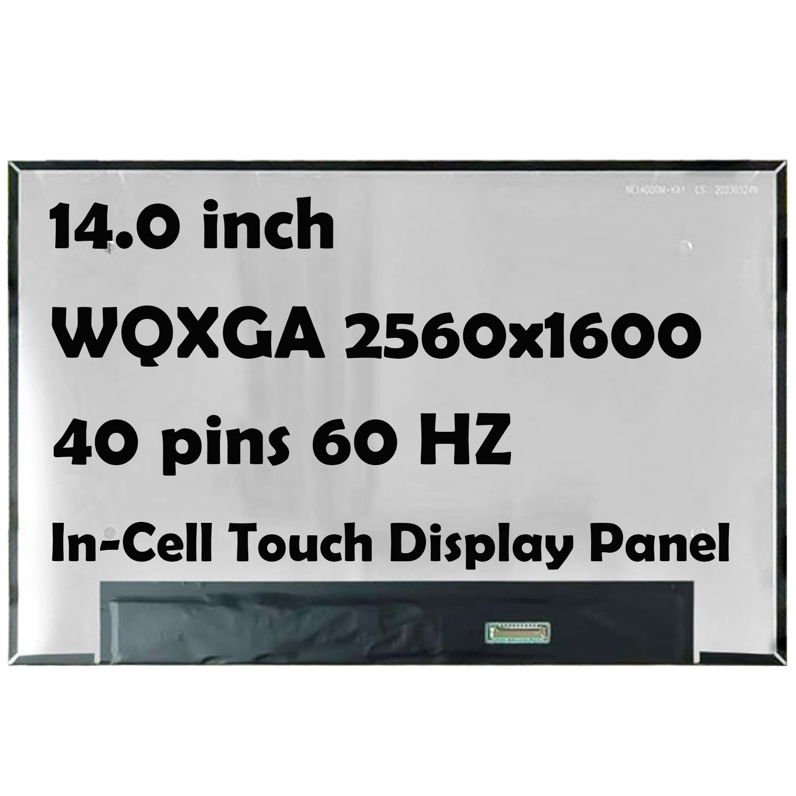 14" NE140QDM-K61 2560x1600 40pin LCD Touch Replacement Screen Display Panel