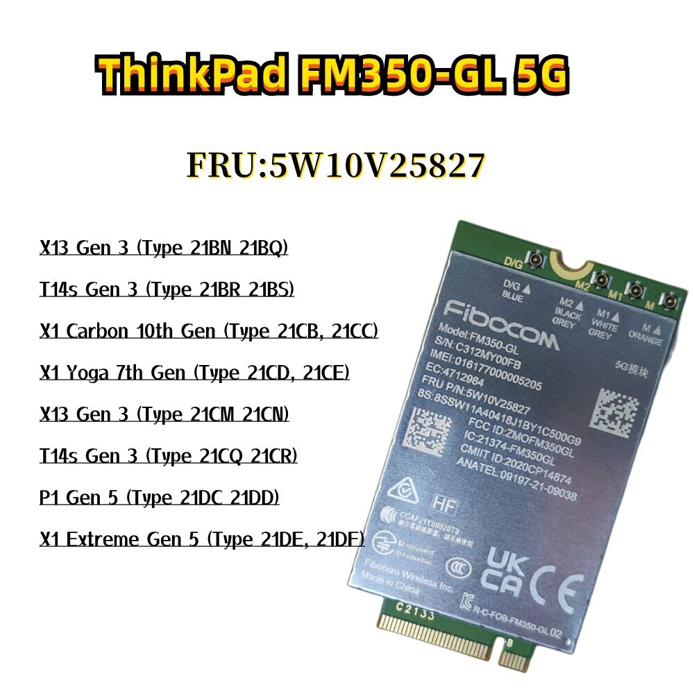 FM350-GL 5G Module for T14s X13 Gen3 X1 Carbon 10th X1 Yoga 7th P1 X1 Fold 16