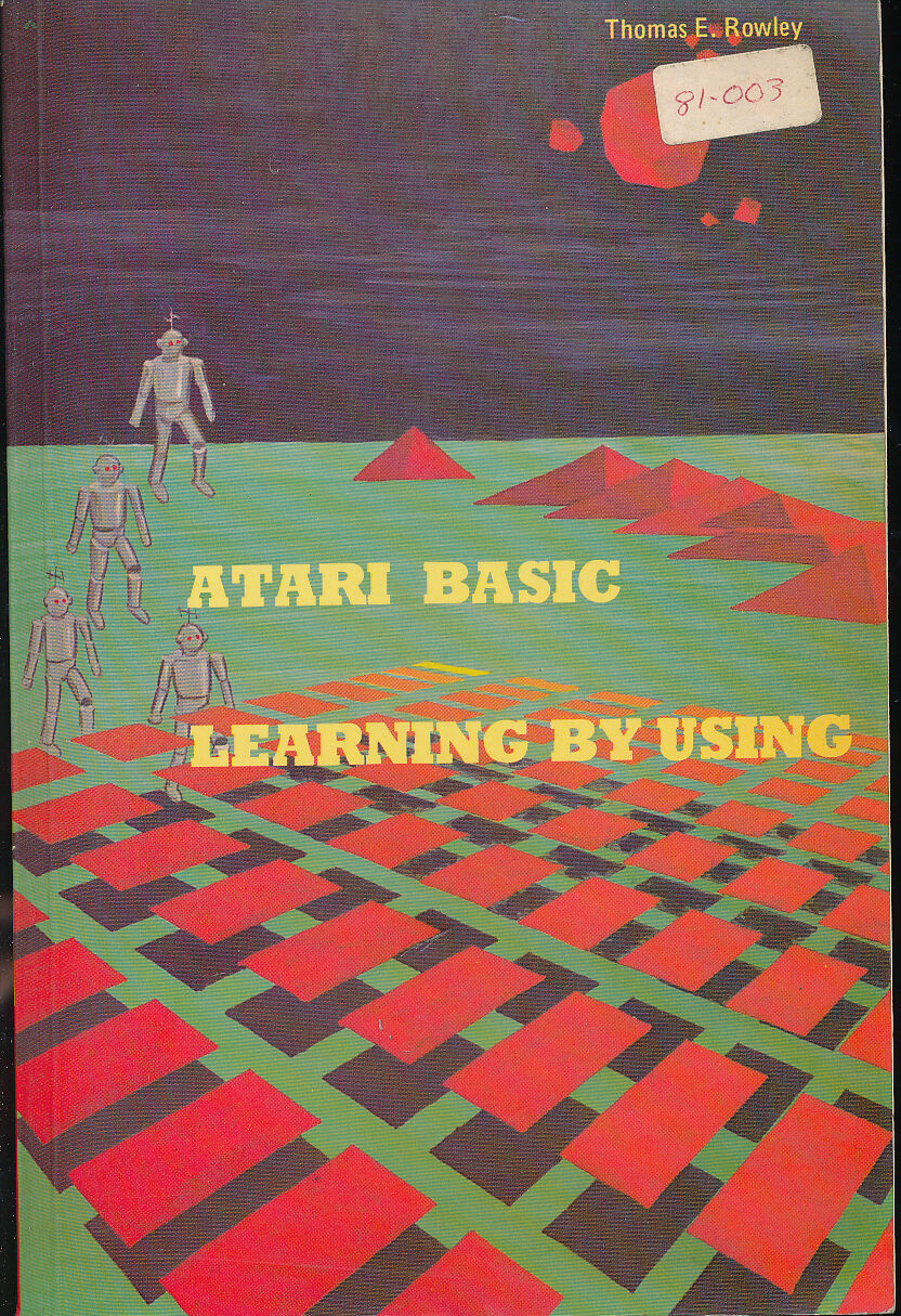 Atari Basic Learning Using Thomas Rowley Vtg Programming Computer Manual Book 