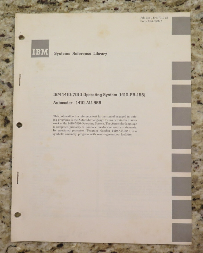 Vintage IBM 1410/7010 Op System Autocoder - 1410-AU-968 SRL dated 1964, Revised 