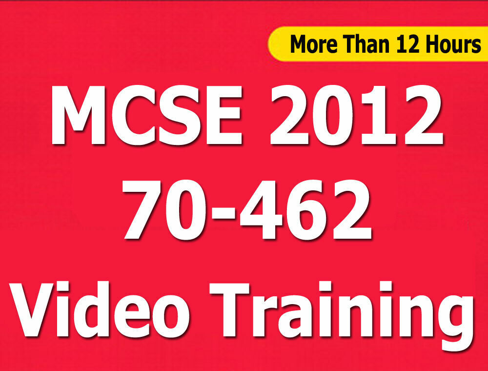 MCSE 2012 70-462 Administering Microsoft SQL Server 2012/2014 Video Training CBT