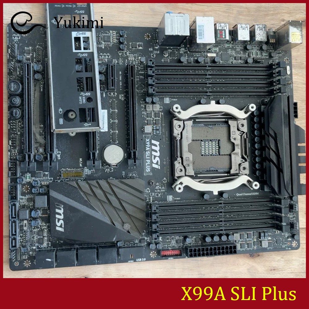 FOR MSI X99A SLI Plus LGA2011-3 DDR4*8 128GB ATX Ｍotherboard Test OK