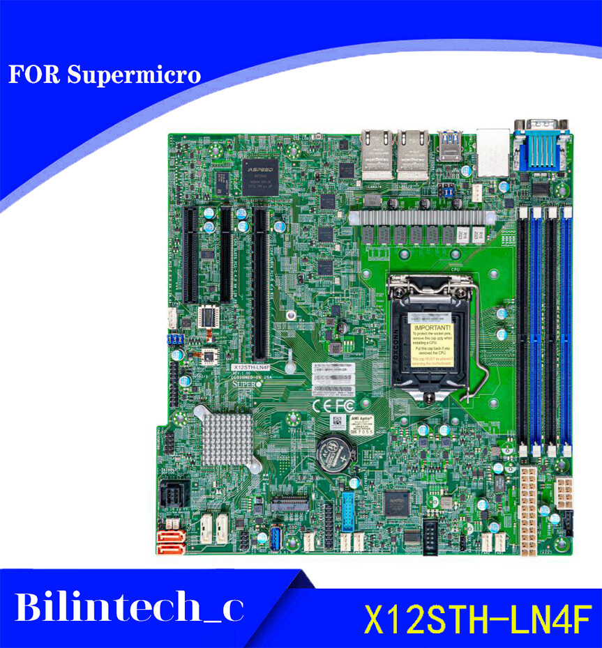 FOR Supermicro X12STH-LN4F Motherboard 128GB LGA1200 C256 VGA DDR4