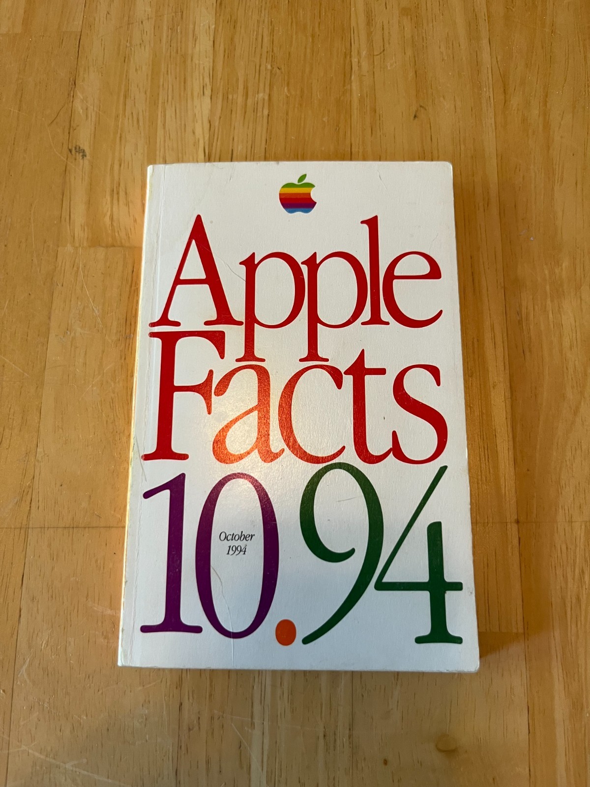 Apple Facts 10.94 The Very Informative Guide to Apple Products (October 1994)