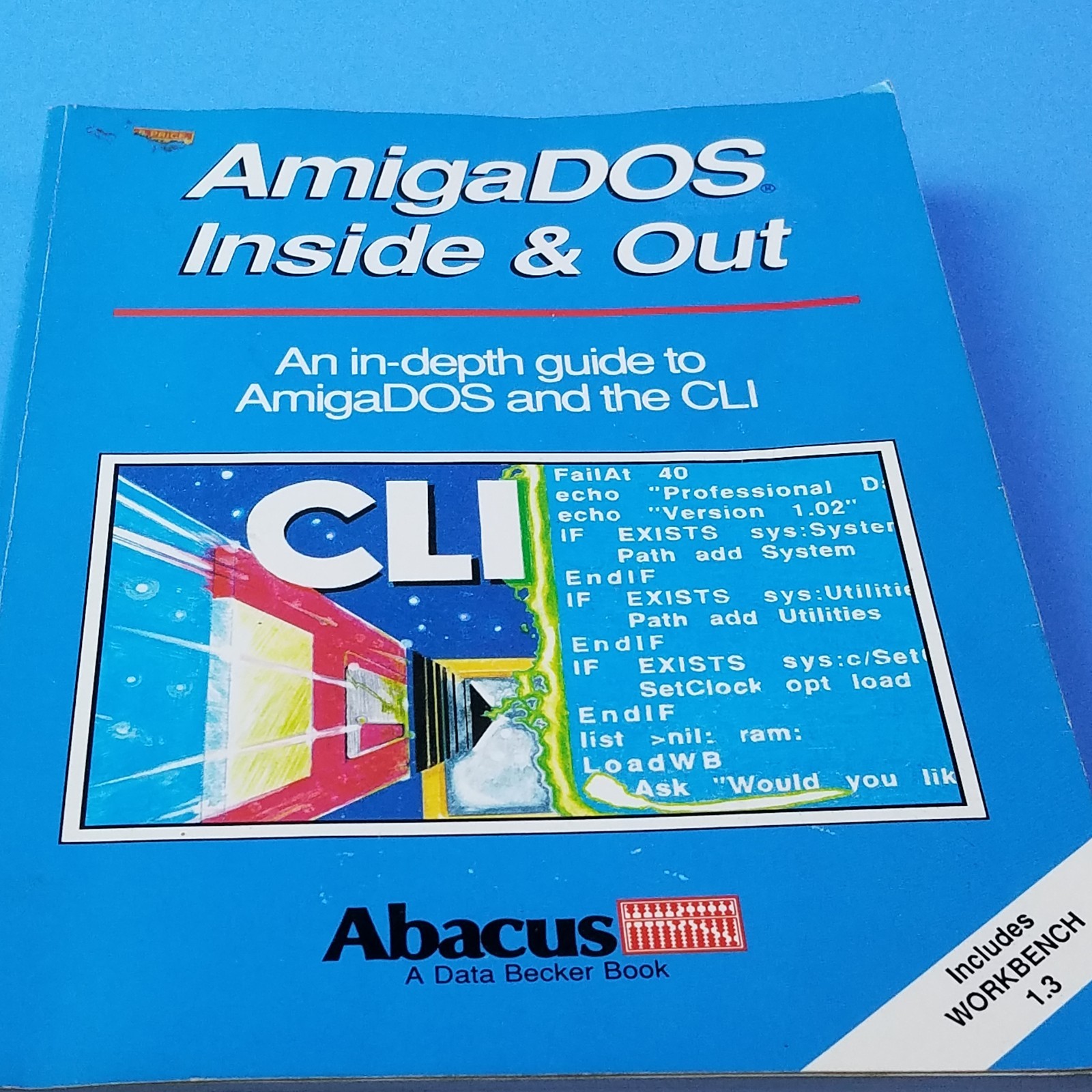AmigaDOS Inside & Out - 272 pages by Abacus 1988
