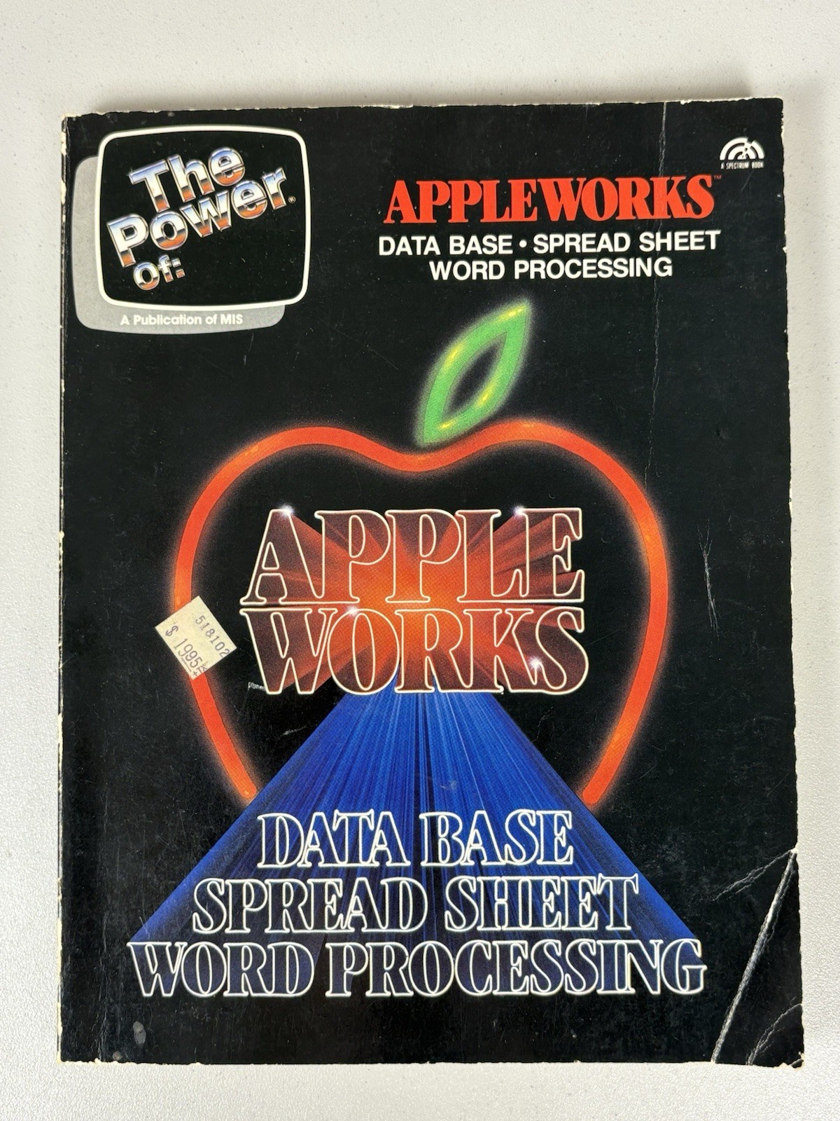 The Power of AppleWorks by MIS for Apple IIe,IIc,IIgs 1984 First Printing     ii