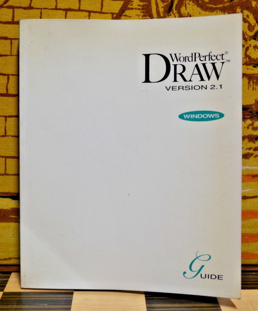 WordPerfect Draw Version 2.1 Windows User Guide Manual 1993 Vintage