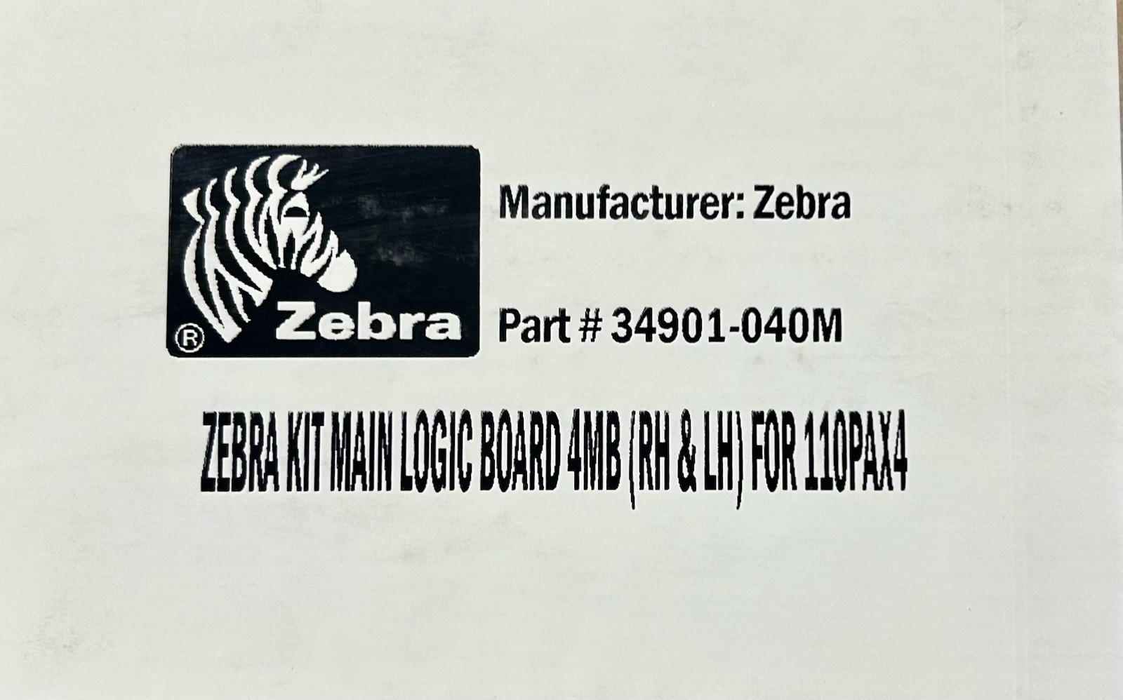 Zebra #34901-040 Main Logic Board for 110Pax4 Thermal Printer OEM Genuine