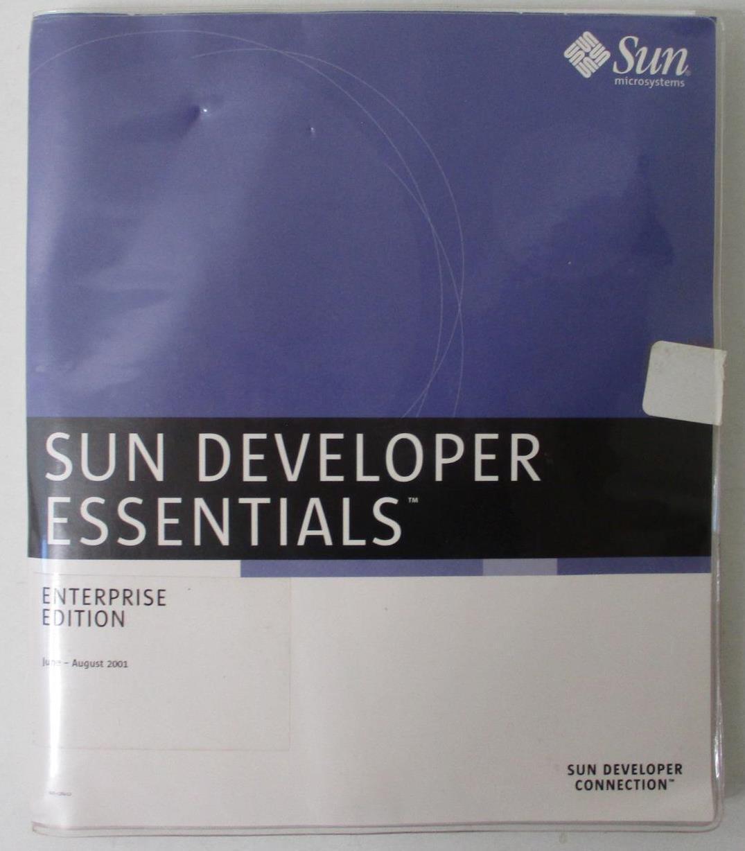 Sun Developer Essentials; Enterprise Edition; June - Aug. 2001; Sun Microsystems