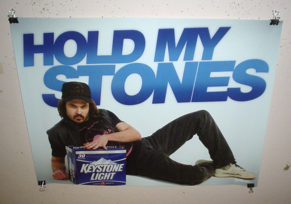 used-keystone-beer-poster-keystone-light-guy-poster-hold-my-stones-bud