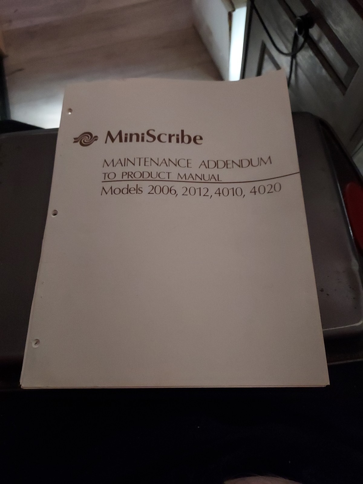 MINISCRIBE MAINTENANCE ADDENDUN TO PRODUCT MANUAL MODELS 2006,2012,4010,4020