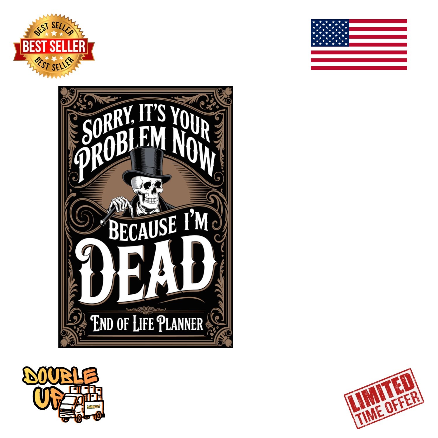 Sorry, it’s Your Problem Now, Because I'm Dead: End of Life Planner A Clear...