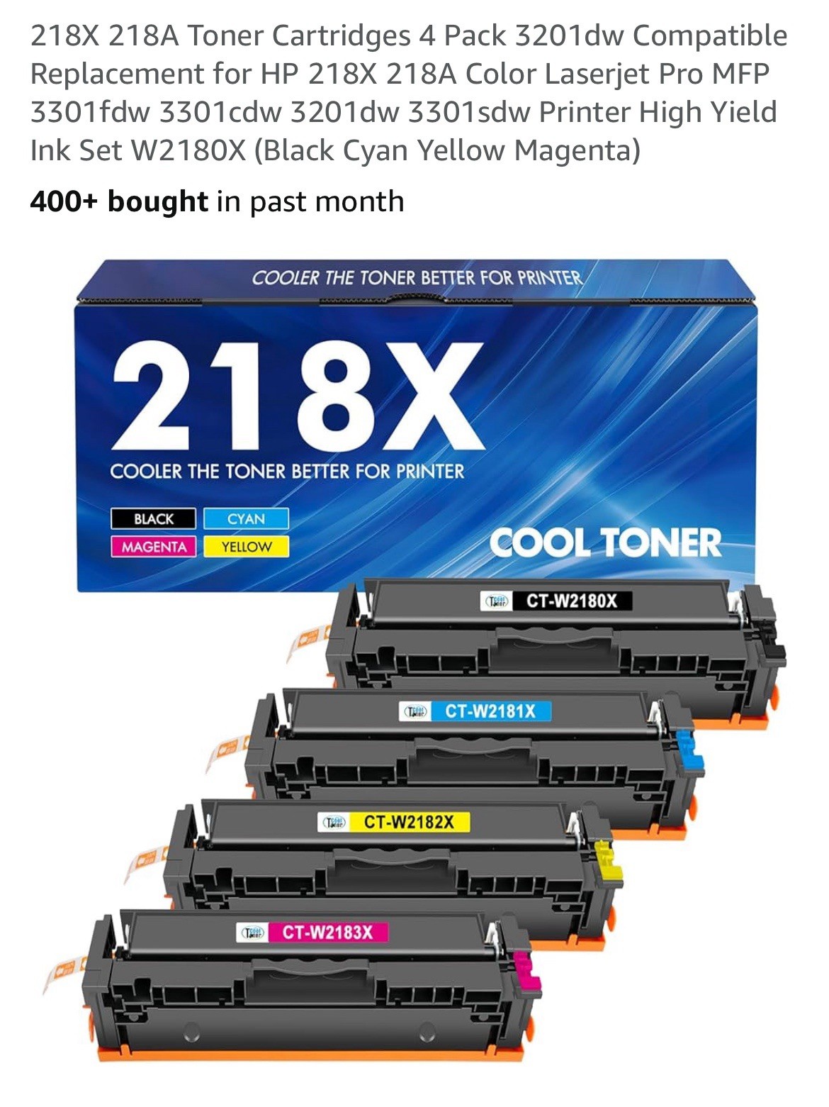 Cool Toner 218X 4 Pack High Yield Laser Printer Toner Cartridges No Chip