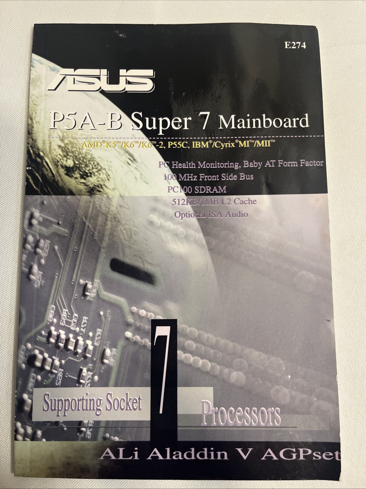 ASUS P5A-B Super 7 Mainboard USER MANUAL 1998 Vintage