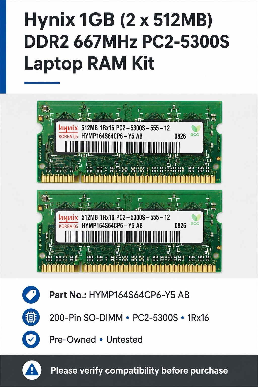 Hynix 1GB (2x512MB) DDR2 SO-DIMM PC2-5300S DDR2-667 200-Pin HYMP164S64CP6-Y5 AB