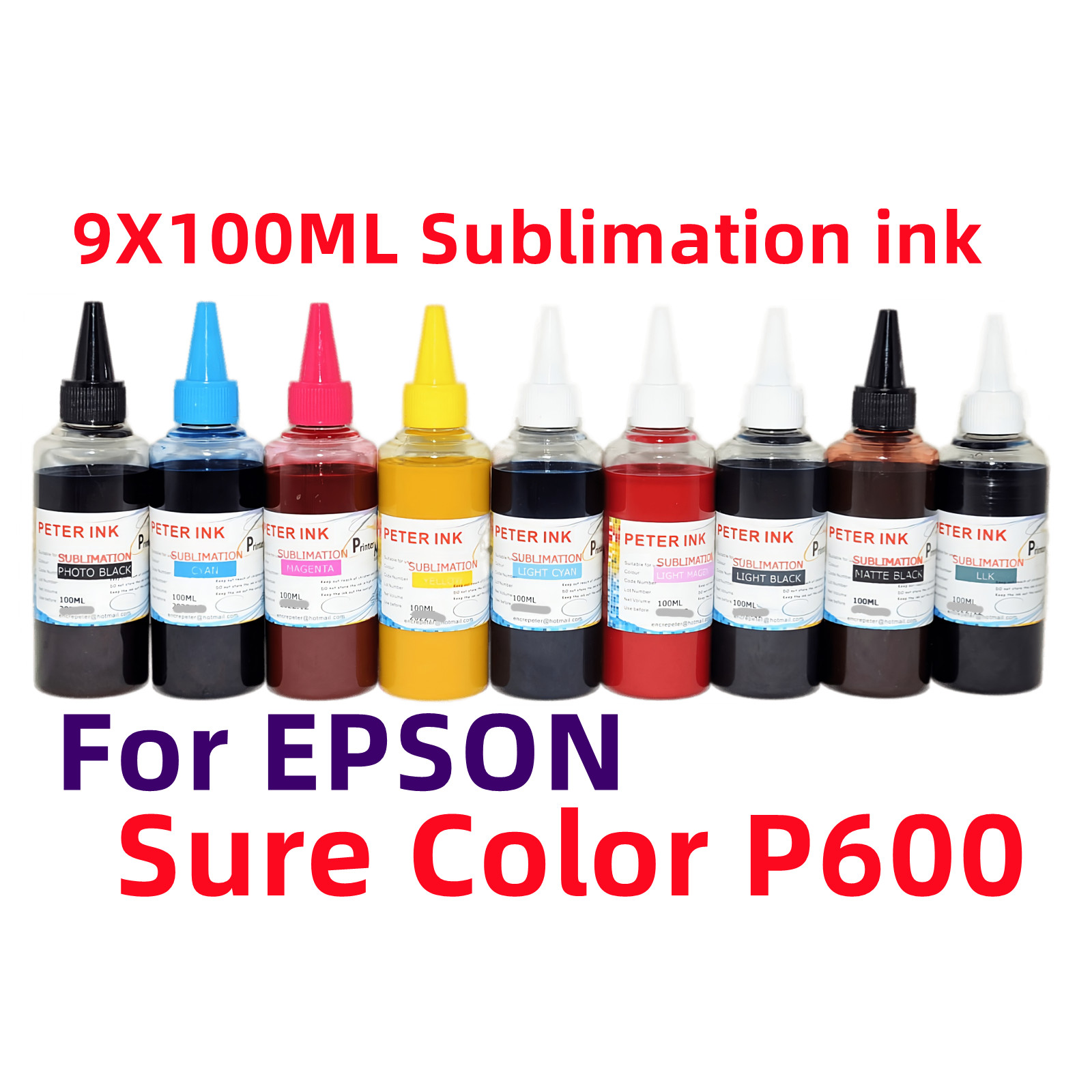 9X100ML Premium Sublimation refill ink for SureColor SC P600 Printer T760