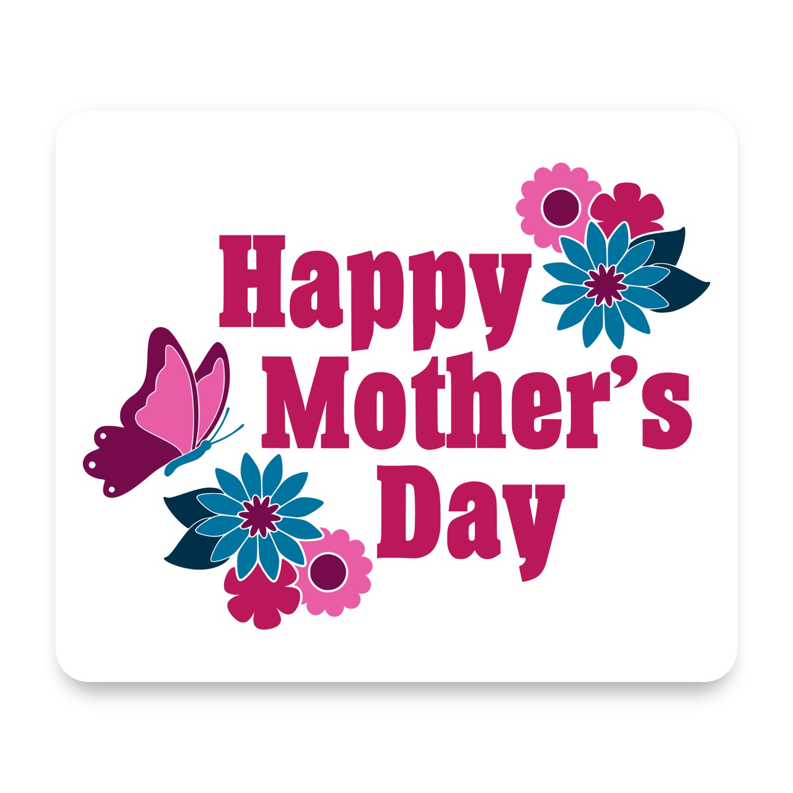 Happy Mother's Day - Flowers Butterfly Pink Blue Mouse Pad 9.25x7.75 Non-Slip