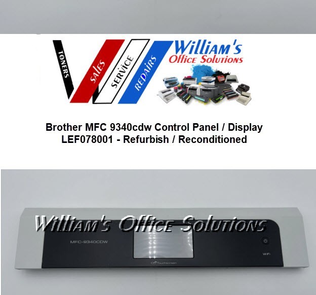 Brother MFC9340cdw Control Panel / Display LEF078001-Reconditioned/Rerfurbished