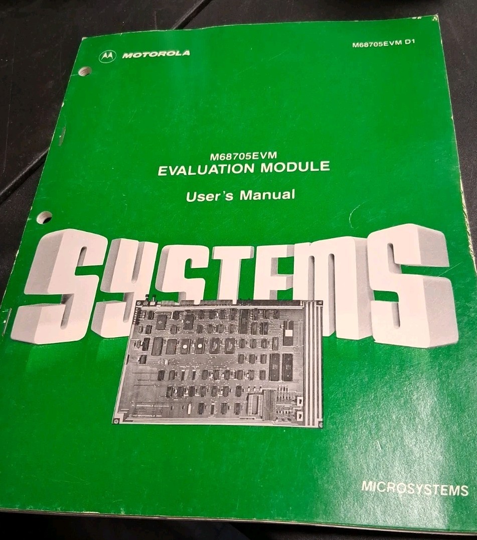VINTAGE RARE 1982 MOTOROLA USERS MANUAL EVALUATION MODULE M68705EVM
