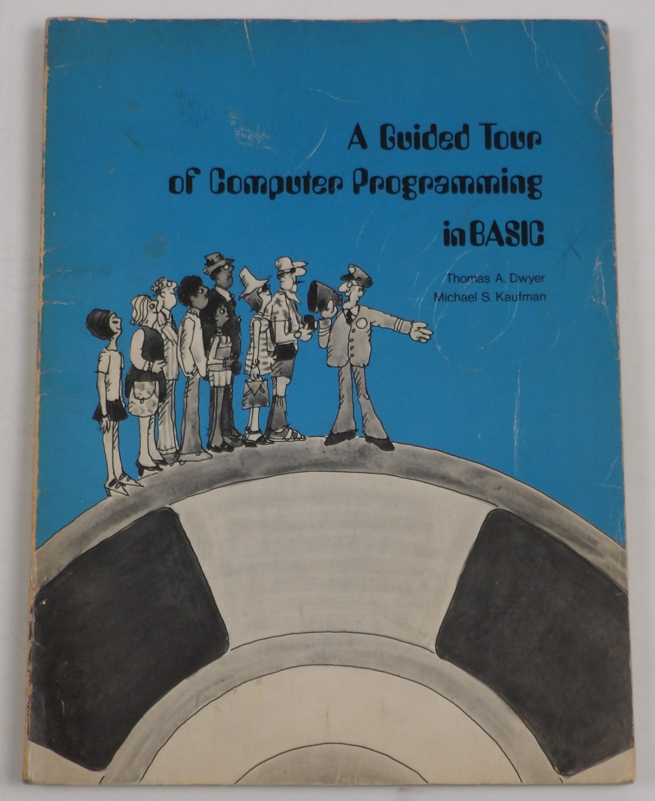 A Guided Tour of Computer Programming in BASIC - Houghton Mifflin 1980