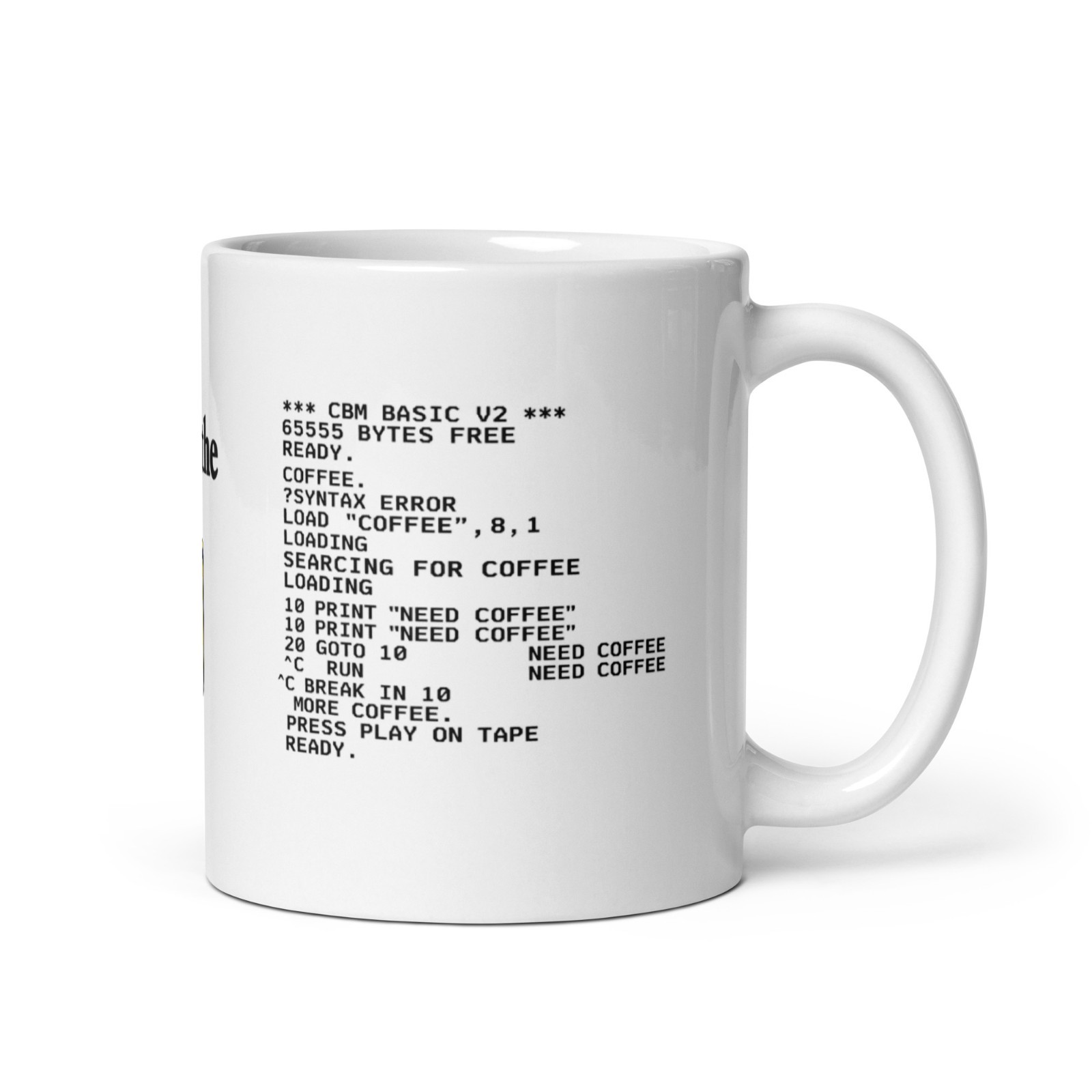 Commodore VIC-20 Inspired "Need Coffee"-  Retro Mug | 11oz