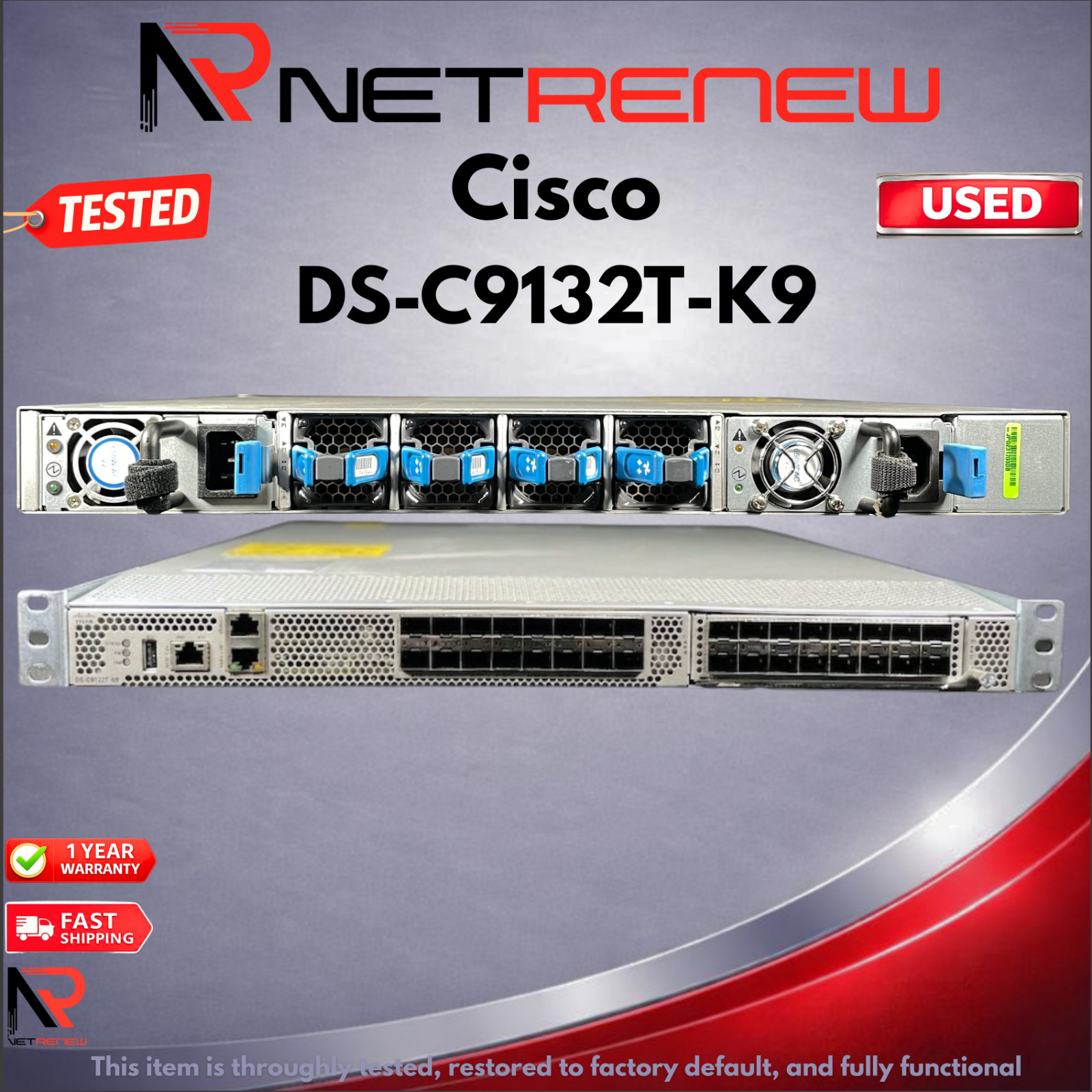 Cisco  DS-C9132T-K9 MDS 9132T 32GbE Fibre Channel Switch