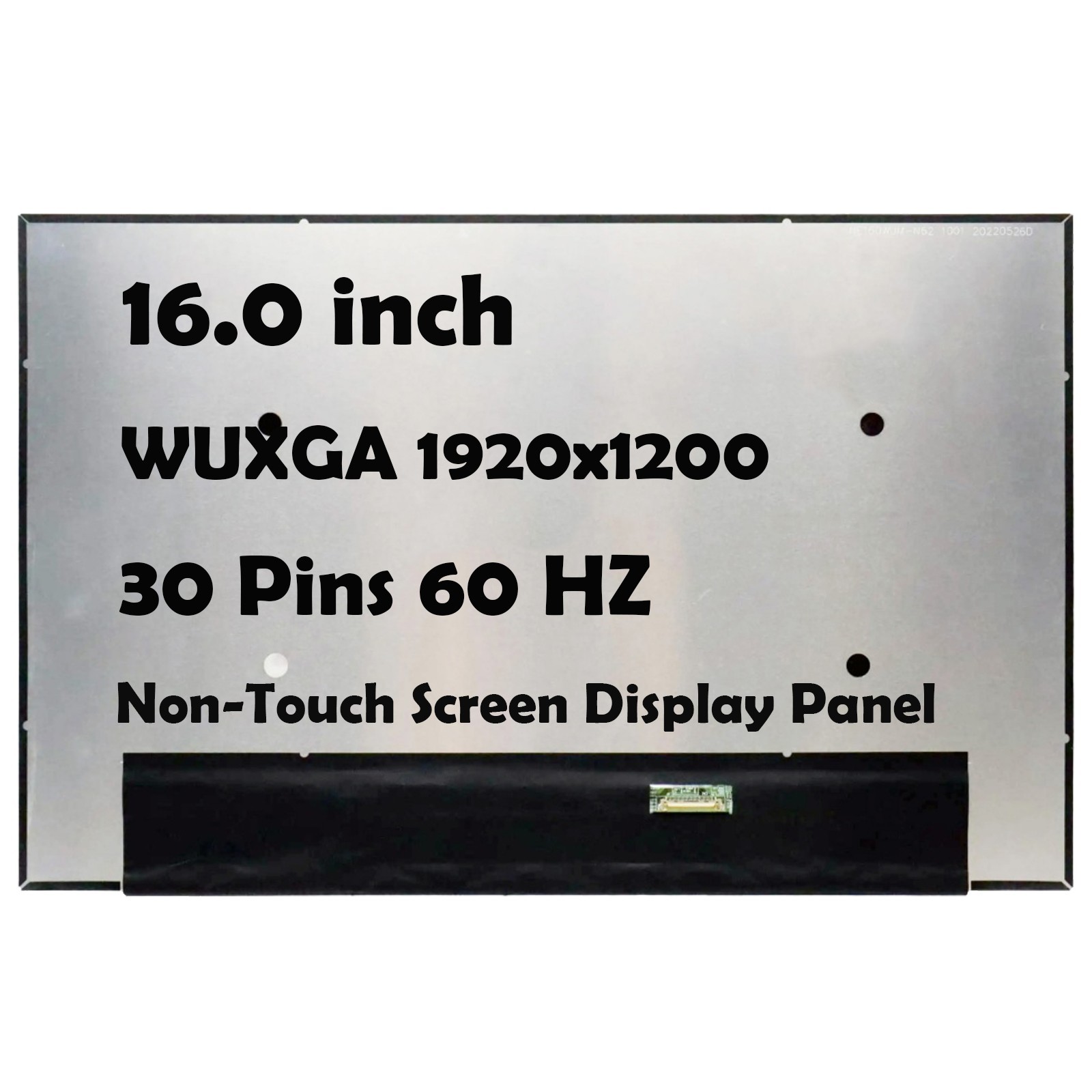 NE160WUM-N62 16" LED LCD Non-Touch Screen Display Panel 1920x1200 30 Pins
