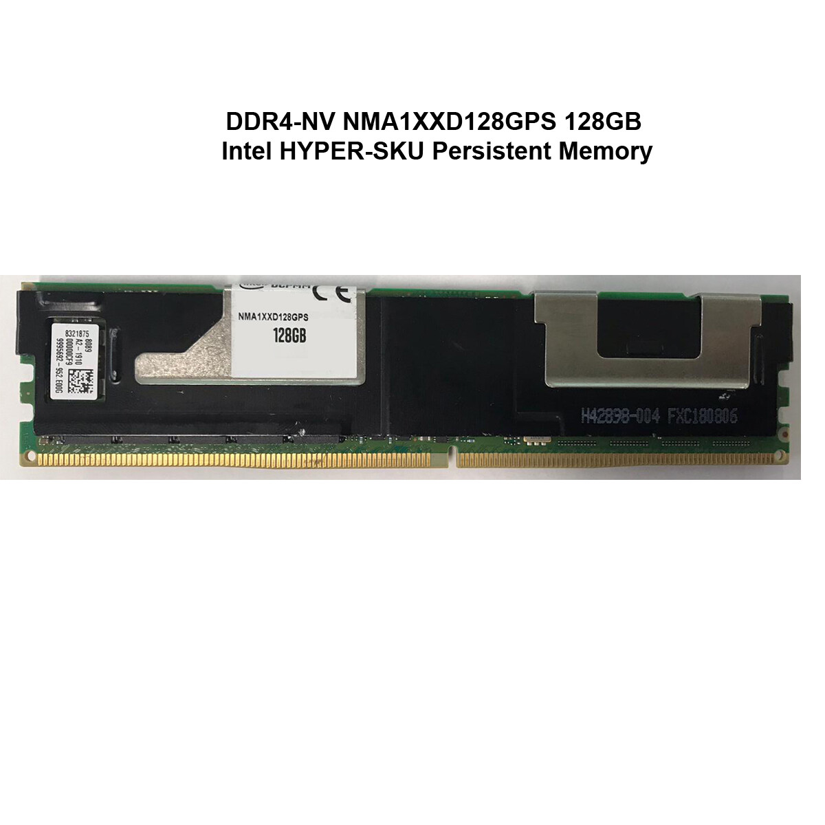 DDR4-NV NMA1XXD128GPS 128GB Intel HYPER-SKU Persistent Memory