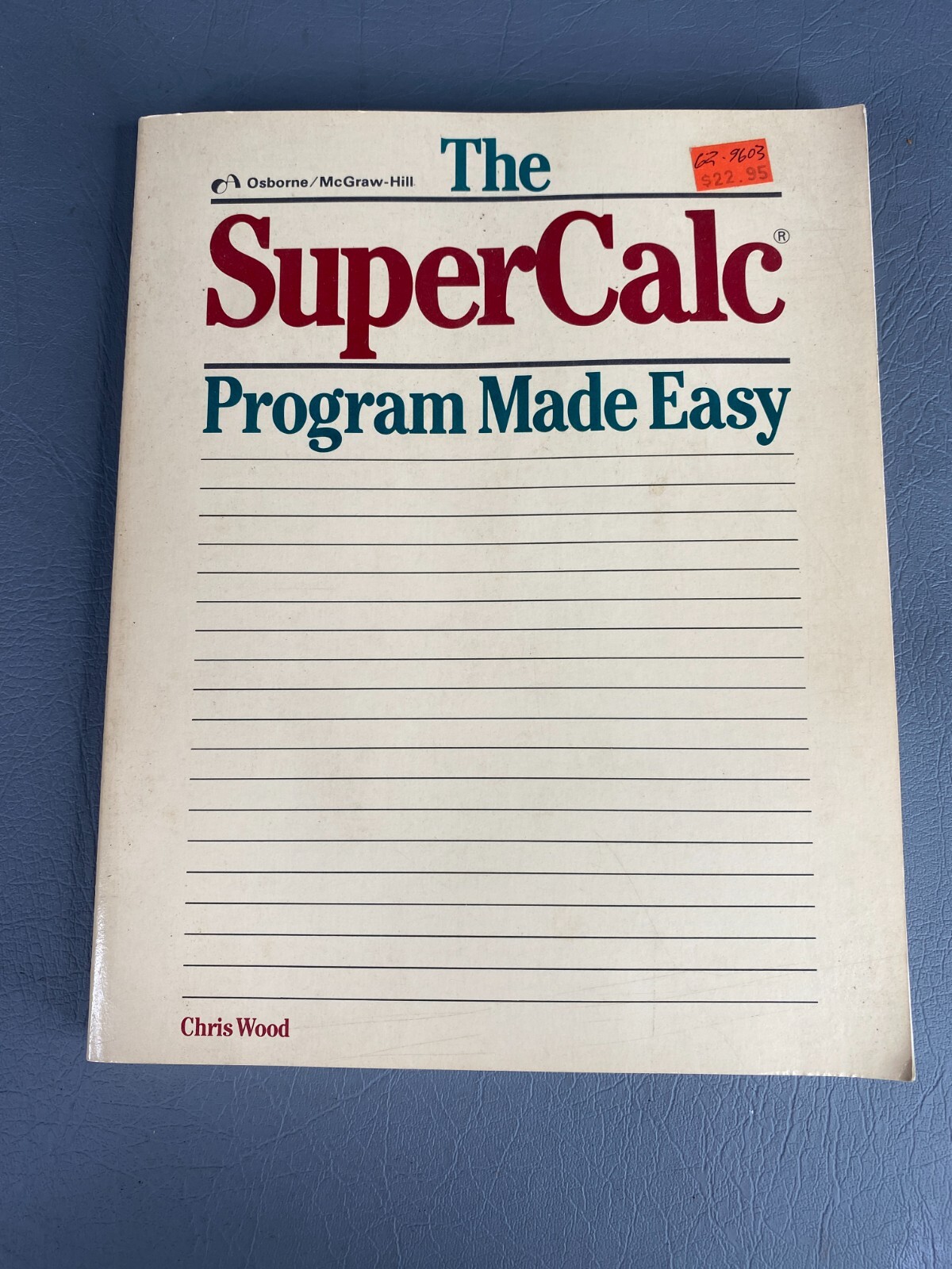IBM PC Peripheral The SuperCalc Program Made Easy Guide Book - Vintage 1980s