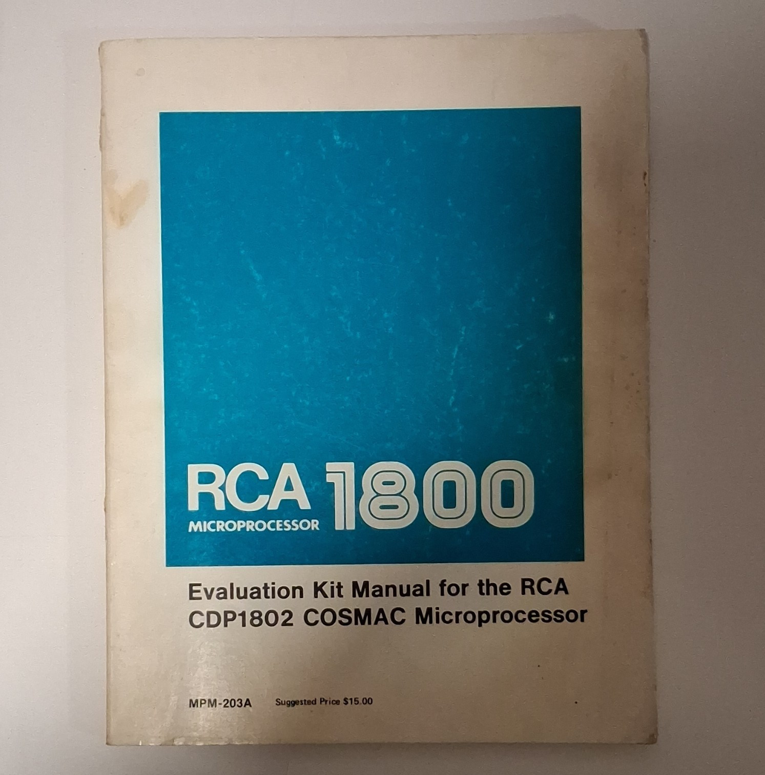 RCA 1800 CDP1802 COSMAC Microprocessor Evaluation Kit User Manual MPM-203A